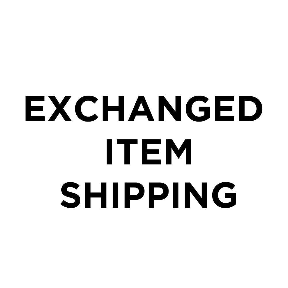 Exchanged Item Shipping